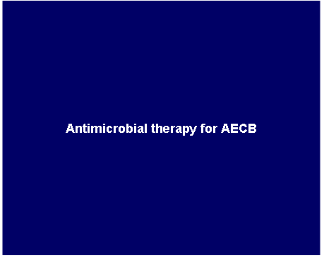 Antimicrobial therapy for AECB