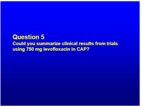 Question 5: Summary of clinical studies investigating 750mg dose ...